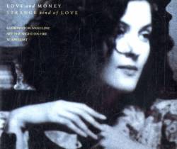 Love And Money : Strange Kind of Love (single)